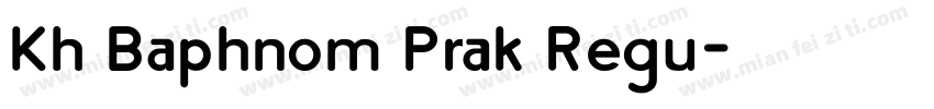 Kh Baphnom Prak Regu字体转换